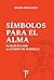 Símbolos para el Alma by Michel Pérez Rizzi