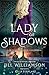 Lady of Shadows (Blood of Kings: Legends, #3)