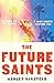 The Future Saints