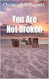 You Are Not Broken