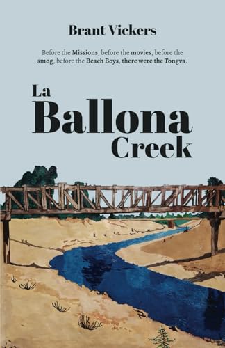 La Ballona Creek (Paperback)