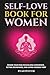 Self-Love Book For Women: R...