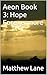 Aeon Book 3: Hope Forevermore