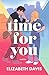 Time for You