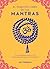 El pequeño libro de los mantras. Una introducción a los sonid... by Lily Cushman