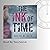 The Ink of Time by Nadine M. Roth