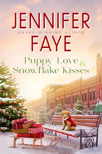 Puppy Love & Snowflake Kisses (Kringle Falls Book 2)
