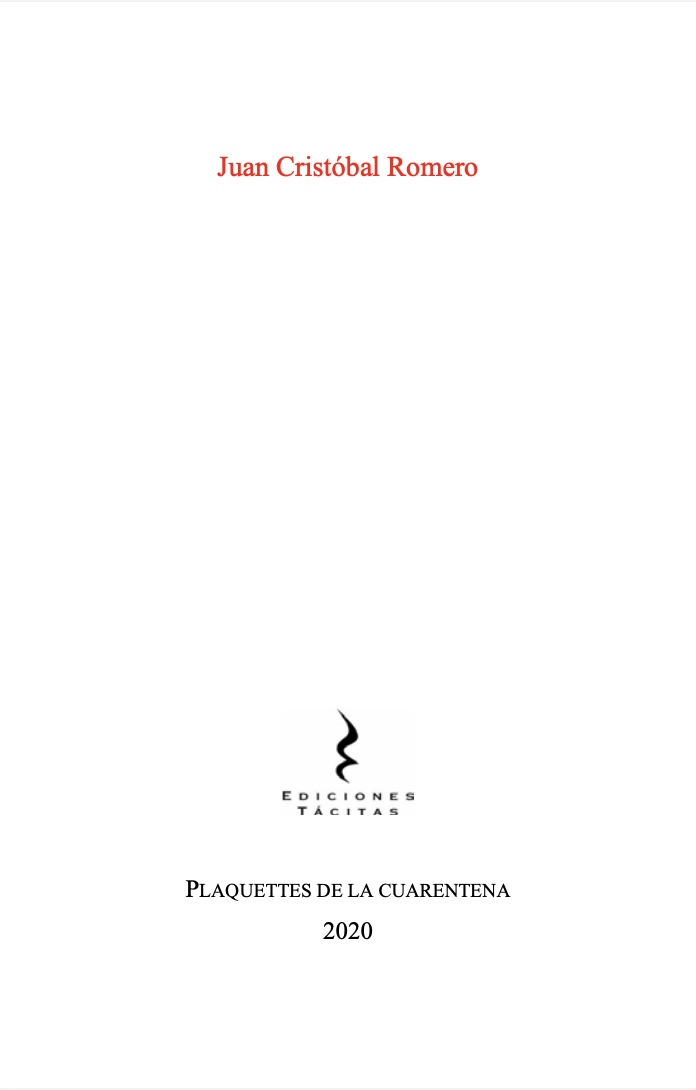 Plaquettes de la cuarentena 2020: Juan Cristóbal Romero
