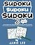 Sudoku Sudoku Sudoku 2: 1,0...