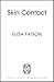 Skin Contact