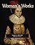 Women's Works, Volume 3 (16...