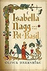 Isabella Nagg and...