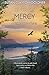 River of Mercy: A Winston R...