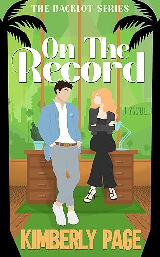 On The Record (The Backlot Series)