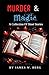 Murder & Magic: A Collection of Short Stories