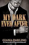 My Dark Ever After by Giana Darling