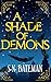 A Shade of Demons