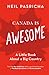 CANADA IS AWESOME: The Book
