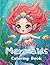 mermaid coloring book: cute...