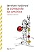 La conquista de América. El problema del otro / 3 ed.