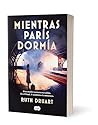 Mientras París dormía