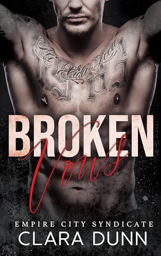 Broken Vows (Empire City Syndicate #2)