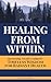 HEALING FROM WITHIN - Harne...