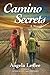 Camino Secrets (Camino Curi...