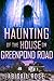 The Haunting of the House o...