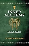 Inner Alchemy: Aw...