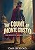 The Count of Monte Cristo: ...