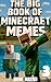 The Big Book of Blocky Memes 3 by Meme Master
