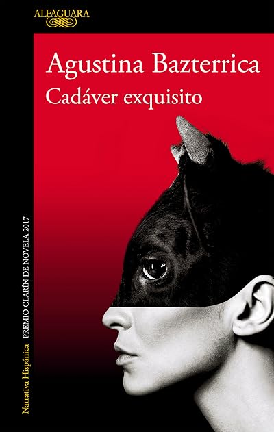 Portada de Cadáver exquisito, de Agustina Bazterrica