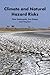 Climate and Natural Hazard Risks