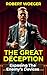 The Great Deception: Exposi...