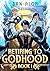 Retiring to Godhood: An OP MC LitRPG
