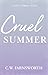 Cruel Summer (Kensingtons: ...