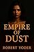 Empire Of Dust (Dirty Billi...