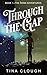 Through the Gap: Book 1 - T...