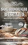 Sourdough Discard...