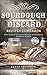 Sourdough Discard Recipes Cookbook by Elena Devidson