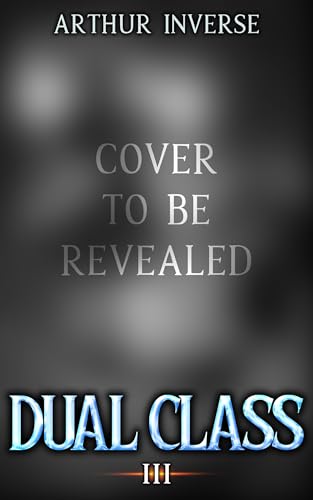 Dual Class III (Dual Class #3)