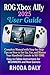 ROG Xbox Ally User Guide: C...