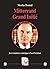 Mitterrand Grand Initié by Nicolas Bonnal
