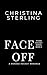 Face Off: A Spicy Reverse Harem Hockey Romance (Titans Hockey Book 3)