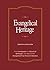 EVANGELICAL HERITAGE: From Immigrants to a Church of All People— The Story of the Evangelical Free Church of America
