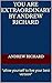 You Are Extraordinary by Andrew Richard: "allow yourself to live your best version"