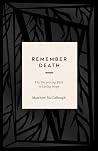 Remember Death: T...