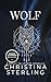 Wolf: A Bullies to Lovers Novella (The For Hire, For Keeps Series Book 2)