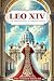 LEO XIV by Peter J. Romano